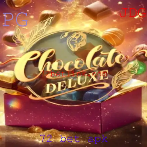 Explorando o Jogo ChocolateDeluxe e a Tendência do 72 Bet APK